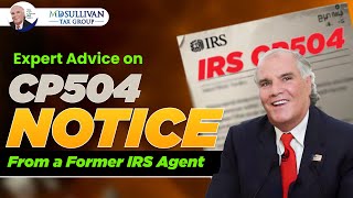 Former IRS Agent BEWARE : IRS CP 504 Notice - IRS Planning a Seizure Party For You