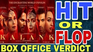 Kalank Movie Hit Or Flop | Budget, screen count, lifetime collection prediction | Varun Dhawan