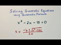 Solving Quadratic Equations using Quadratic Formula - Quadratic Equations