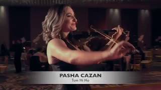Pasha Cazan - Dubai Violinist - ''Tum hi ho'' Instrumental Cover