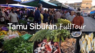 Kuching PASAR TAMU SIBURAN Full Tour🌼Come join us✌️Mari gais raun ba pasar kitai👏