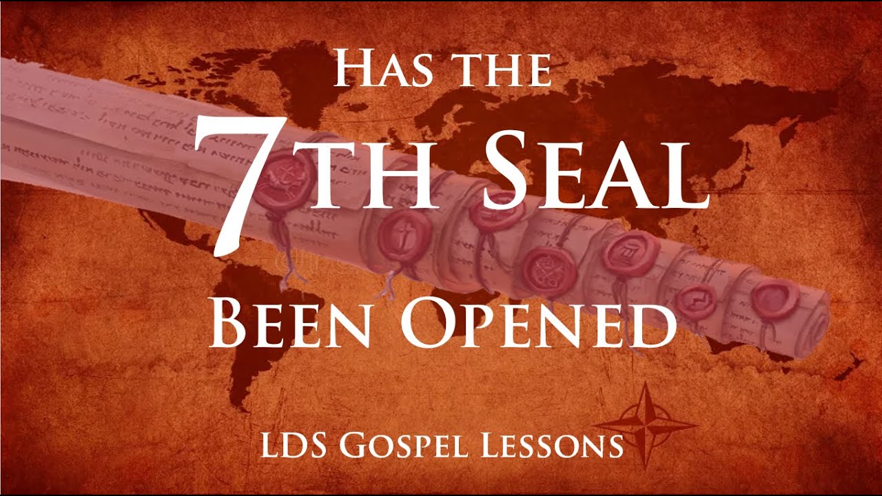 Has The 7th Seal Been Opened Youtube