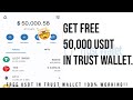 How to hack $50,000 USDT in trust wallet// Get free $50,000 USDT