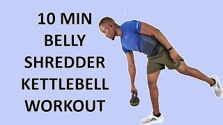10-Minute BELLY SHREDDER KETTLEBELL Workout for Fat Loss