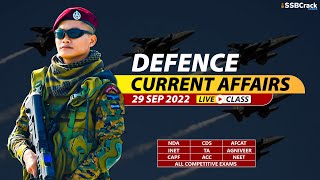 29 September 2022 | Defence Current Affairs For NDA CDS AFCAT SSB Interview