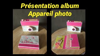 PRÉSENTATION SCRAP Album appareil photo