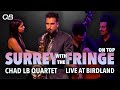 Surrey with the Fringe on Top - Chad LB Quartet Live at Birdland