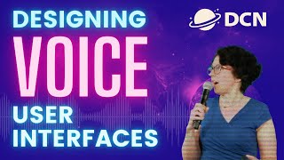 "Designing Voice User Interfaces" with Cathy Pearl from Google