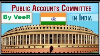 L- 142- लोक लेखा समिति-Public Accounts Committee(PAC) of India | CAG | India Polity | Constitution