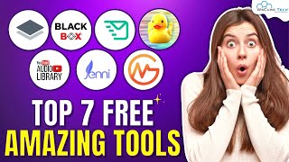 7 FREE Amazing Tools & Website You Didn't Know Existed! 🤯🔥