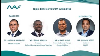 MAF2022 - Panel Discussion on Future of Tourism in the Maldives