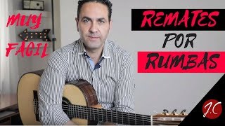 REMATES POR RUMBAS MUY FACILES,Tutorial. Jerónimo de Carmen-Guitarra Flamenca REMATES POR RUMBAS MUY FACILES,Tutorial. Jerónimo de Carmen-Guitarra Flamenca