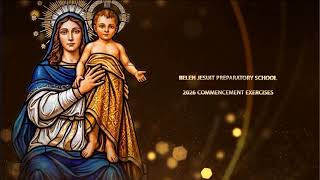Belen Jesuit 2026 Commencement Ceremonies
