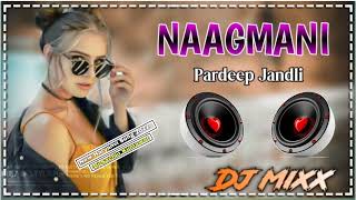 Naagmani Pardeep Jandli | Dj Remix Song | PS Queen | Ravi Rajput | K2 Haryanvi Songs | Haryanvi New