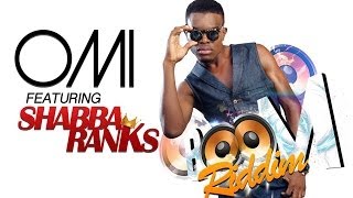 Omi Feat. Shabba Ranks - Boom Riddim - January 2014