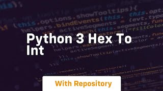 python 3 hex to int