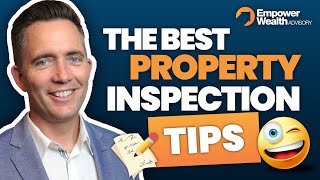 Five Key Things to look for during a Property Inspection - Buyers Agent Tips Bryce Holdaway