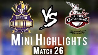 Short Highlights | Lahore Qalandars Vs Quetta Gladiators | Match 26 | 14 March | HBL PSL 2018|M1F1