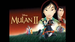 (I Wanna Be) Like Other Girls: Mulan 2