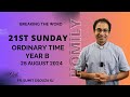 Homily 21st Sunday in Ordinary Time Year B I Homily 25 August 2024 Year B