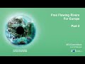 EU Green Week 2020 - Free Flowing Rivers For Europe - Part 2