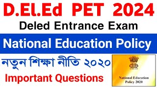 SCERT Assam Deled Entrance Exam2024 | Deled PET 2024 | New Education Policy Questions \u0026 Ans |NEP2024