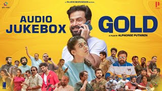 Gold Movie Audio Jukebox | Prithviraj Sukumaran | Nayanthara | Alphonse Puthren | Rajesh Murugesan