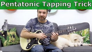 Extraordinary PENTATONIC TAPPING TRICK (Effortless Monster Chops) | Guitar Lesson