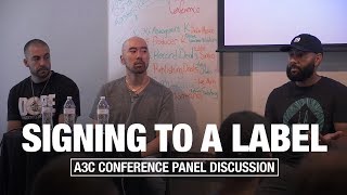 Signing To A Record Label, Independent Vs. Major | A3C Conference Panel