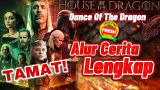 Alur Cerita Dance of The Dragons - House of The Dragon - INDONESIA