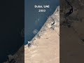 how dubai changed from 1984 to 2022 in a timelapse🔥 dubai timelapse uae