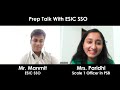 prep talk with esic sso manmit jain