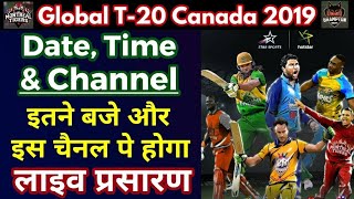 Global T20 League 2019 || GT20 2019  Schedule, Match Timing, Live Streaming & Broadcast Details
