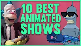 Top 10 Animated TV Shows of the 21st Century