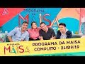 Programa da Maisa (21/09/19) | Completo