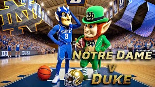 Duke vs. Notre Dame | Why football school plays basketball? | Stream, Commentary, Reactions