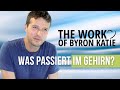 THE WORK of Byron Katie & Whole Brain Living von Jill Bolte Taylor: Was passiert im Gehirn (deutsch)