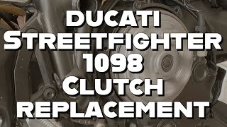 Ducati Streetfighter 1098 Clutch