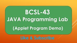 bcsl-43_JAVA Programming Lab_applet programming I IGNOU Lab Exam