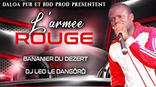 BANANIER DU DEZERT FT DJ LEO L’ARMÉE ROUGE