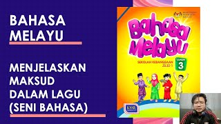 PDPR| Bahasa Melayu Tahun 3 - Menjelaskan maksud dalam lagu (Buku teks m/s 72