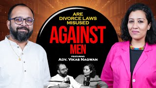 Senior lawyer EXPOSES why Divorces in India are so complicated | Ft. Adv Vikas Nagwan | RJ Divya