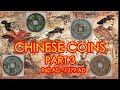 COINS & HISTORY OF CHINA - PART 3