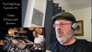 Classical Composer Reacts to Thriller (Dirty Loops) | The Daily Doug (Episode 245)