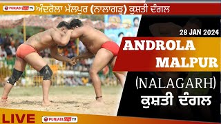 🔴[LIVE] Androla Malpur (Nalagarh) Kushti Dangal 28 January 2025