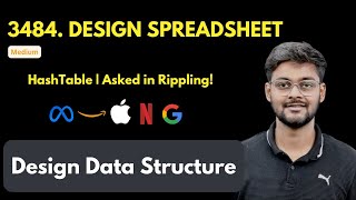 Design Spreadsheet | LeetCode 3484 | Design | HashTable | Asked in Rippling