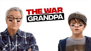 The War with Grandpa (2020) Movie || Robert De Niro, Uma Thurman, Rob Riggle || Review and Facts