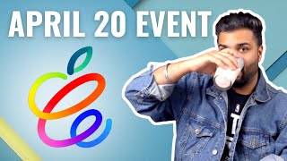 Apple April 20 Event 2021 | AirTags? iPad Pro? iMac? WHAT'S COMING?