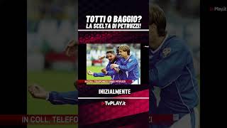 🔥 Totti o Baggio? La scelta di Petruzzi