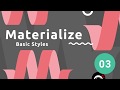Materialize Tutorial #3 - Basic Text Styles